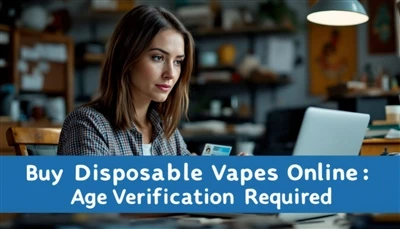 Αγοράστε Vapes Online: Απαιτείται επαλήθευση ηλικίας